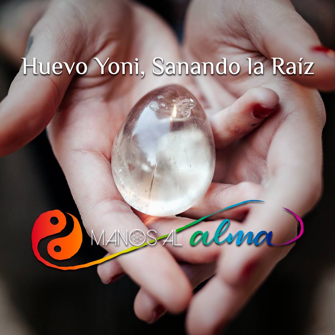 Huevo Yoni, Sanando la Raíz